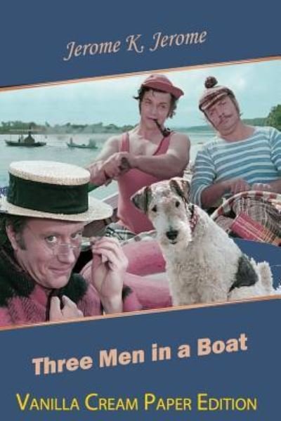 Three Men in a Boat - Jerome K Jerome - Livros - Createspace Independent Publishing Platf - 9781721124169 - 13 de junho de 2018