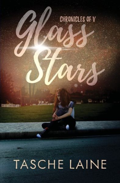 Cover for Tasche Laine · Glass Stars - Chronicles of V (Paperback Book) (2020)