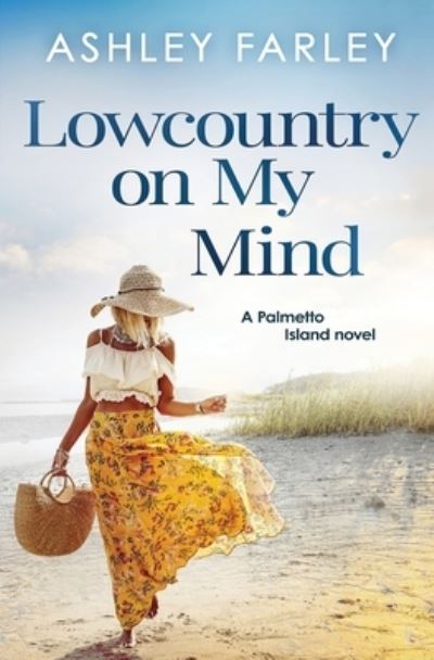 Cover for Ashley Farley · Lowcountry on My Mind (N/A) (2021)