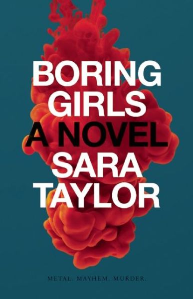 Cover for Sara Taylor · Boring Girls (Paperback Book) (2015)