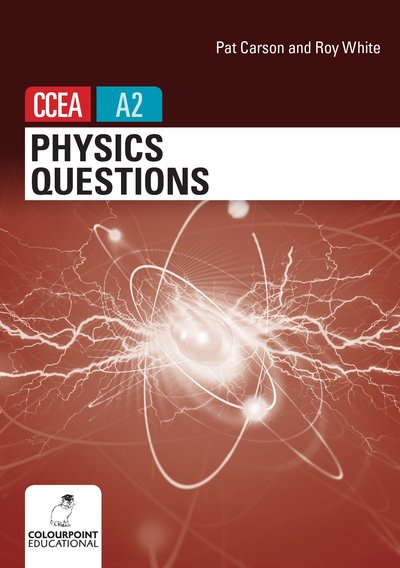 Cover for Pat Carson · Physics Questions for CCEA A2 level (Paperback Book) (2020)