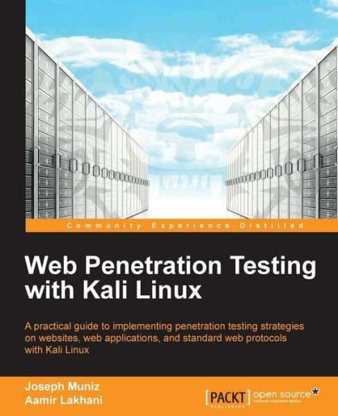 Cover for Joseph Muniz · Web Penetration Testing with Kali Linux (Paperback Bog) (2013)