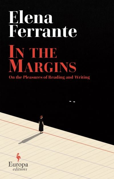 Cover for Elena Ferrante · In the Margins. On the Pleasures of Reading and Writing (Hardcover bog) (2022)