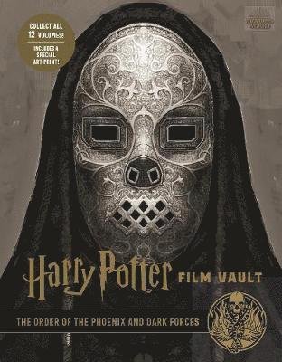 Cover for Jody Revenson · Harry Potter: The Film Vault - Volume 8: The Order of the Phoenix and Dark Forces - Harry Potter: The Film Vault (Gebundenes Buch) (2020)