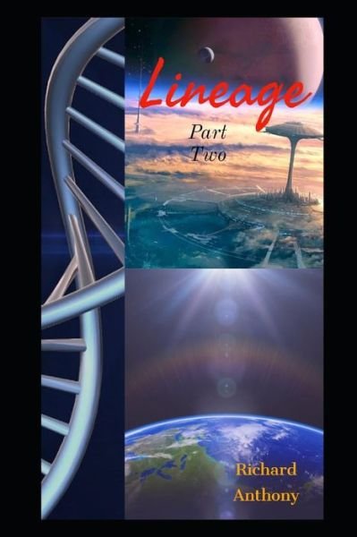 Cover for Richard Anthony · Lineage - Part Two (Paperback Book) (2018)