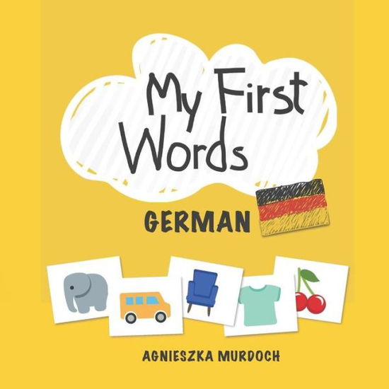 Cover for Agnieszka Murdoch · My First Words (Paperback Book) (2019)