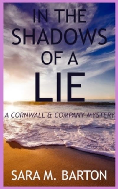 Cover for Sara M Barton · In the Shadows of a Lie (Taschenbuch) (2019)