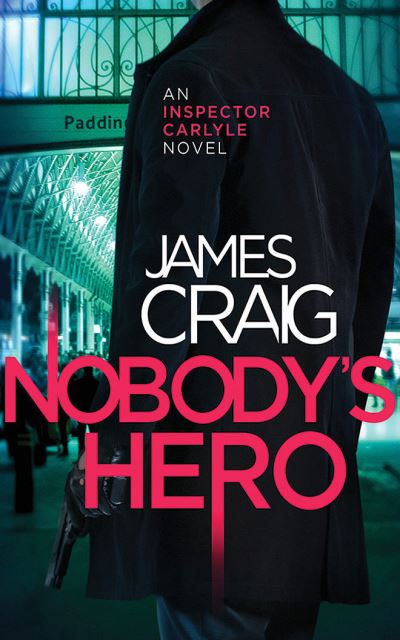 Cover for James Craig · Nobody's Hero (CD) (2020)