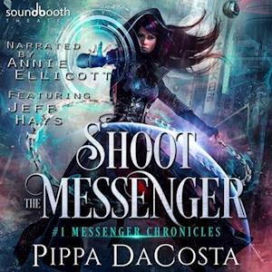 Cover for Pippa DaCosta · Shoot the Messenger (CD) (2020)