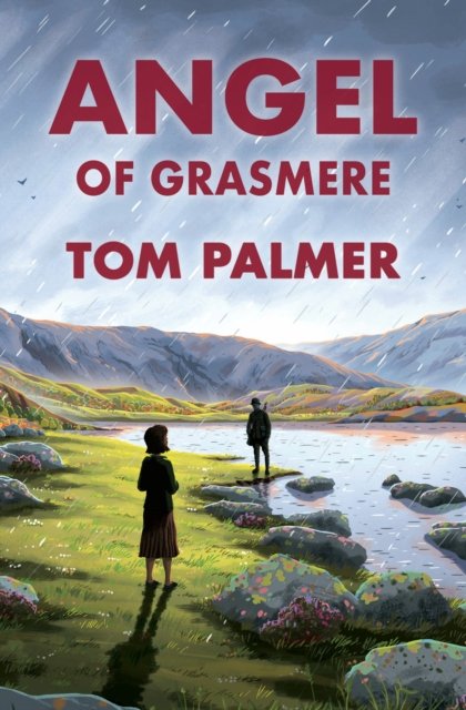 Cover for Tom Palmer · Angel of Grasmere: From Dunkirk to the Fells (Paperback Book) (2024)