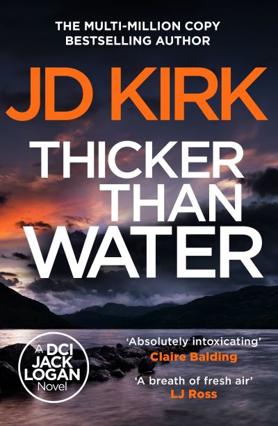 Cover for JD Kirk · Thicker than Water - DCI Logan Crime Thrillers (Pocketbok) (2024)