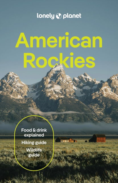 Cover for Lonely Planet · Lonely Planet American Rockies - Travel Guide (Paperback Book) [4th edition] (2026)