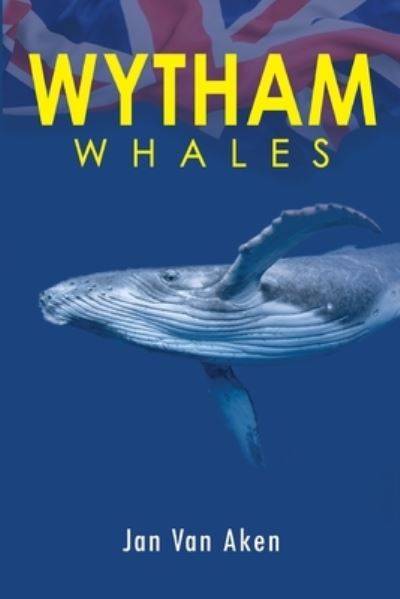 Wytham Whales - Jan Van Aken - Książki - Pegasus Elliot Mackenzie Publishers - 9781837942169 - 26 września 2024