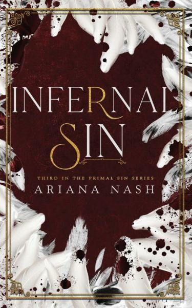 Infernal Sin - Ariana Nash - Livros - Pippa DaCosta Author - 9781838185169 - 14 de maio de 2021