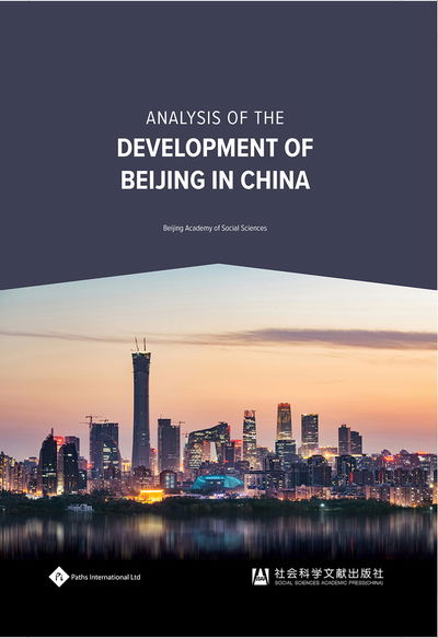 Cover for Beijing Academy of Social Sciences · Analysis of the Development of Beijing in China (Hardcover Book) (2019)