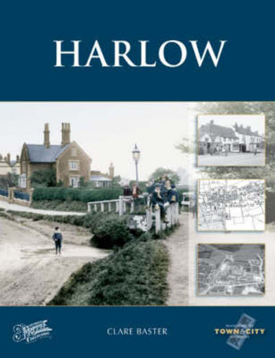 Cover for Clare Baster · Harlow - Town and City Memories (Paperback Book) (2006)