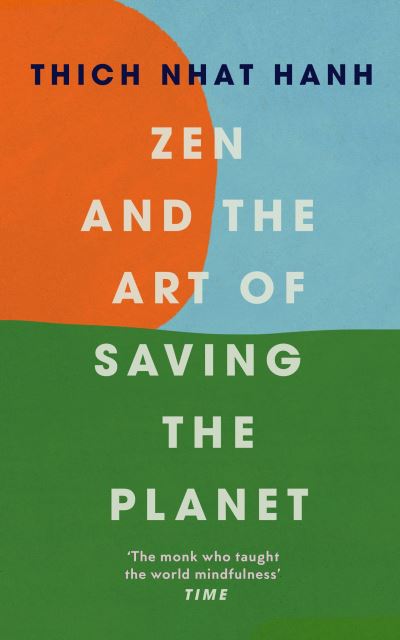 Cover for Thich Nhat Hanh · Zen and the Art of Saving the Planet (Pocketbok) (2021)