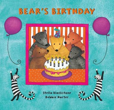 Cover for Stella Blackstone · Bear's Birthday (Board book) (2011)