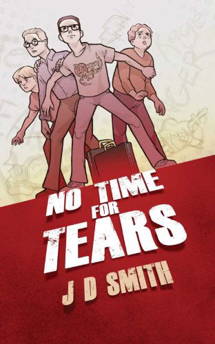 Cover for J. D. Smith · No Time for Tears (Paperback Book) (2010)