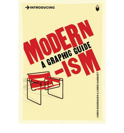 Cover for Chris Rodrigues · Introducing Modernism: A Graphic Guide - Graphic Guides (Paperback Bog) (2010)
