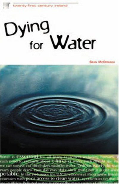 Cover for Sean Mcdonagh · Dying for Water (Paperback Book) (2003)