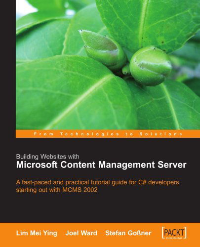Building Websites with Microsoft Content Management Server - Joel Ward - Bücher - Packt Publishing Limited - 9781904811169 - 30. Oktober 2004