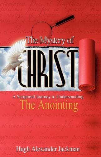 The Mystery of Christ - Hugh Jackman - Böcker - Genius Media - 9781908293169 - 30 april 2012