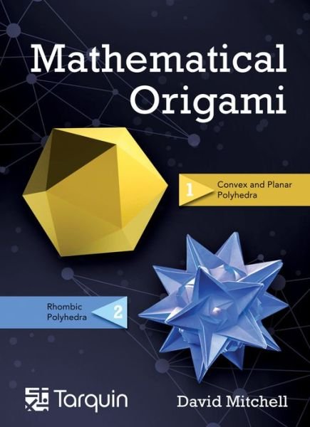 Cover for David Mitchell · Mathematical Origami: Geometrical Shapes by Paper Folding (Inbunden Bok) (2020)