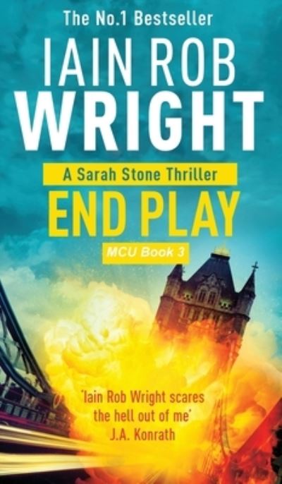 Cover for Iain Rob Wright · End Play - Major Crimes Unit Book 3 (Hardcover Book) (2016)