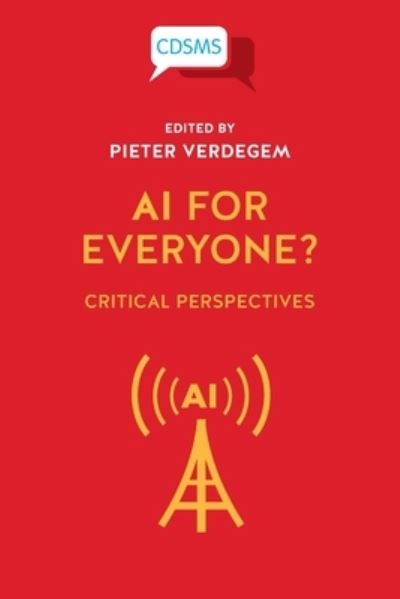 Cover for Pieter Verdegem · AI for Everyone? Critical Perspectives (Paperback Book) (2021)