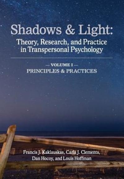 Cover for Francis J Kaklauskas · Shadows &amp; Light - Volume 1 (Principles &amp; Practices) (Paperback Book) (2016)