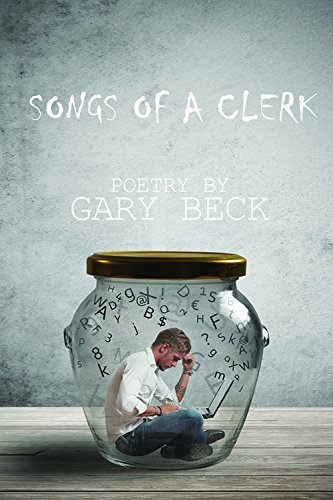 Cover for Gary Beck · Songs of a Clerk (Paperback Book) (2014)
