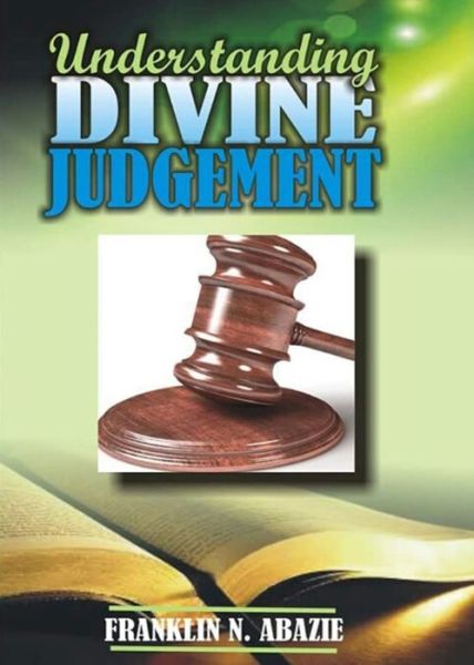 Cover for Franklin N Abazie · Understanding Divine Judgement (Taschenbuch) (2016)