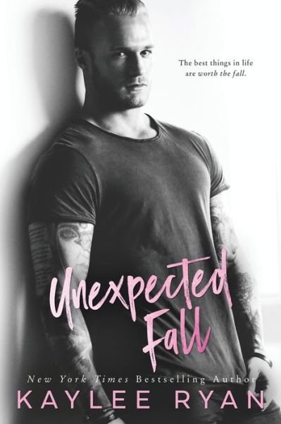 Cover for Kaylee Ryan · Unexpected Fall (Pocketbok) (2019)