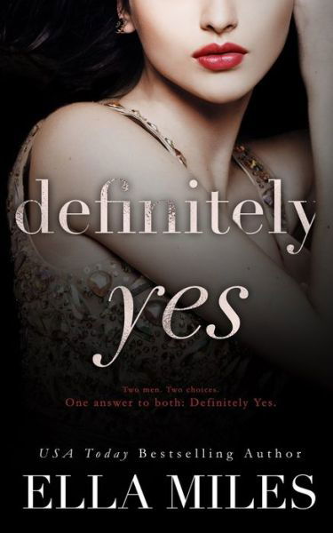 Cover for Ella Miles · Definitely Yes (Paperback Book) (2019)