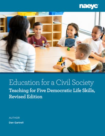 Cover for Dan Gartrell · Education for a Civil Society: Teaching for Five Democratic Life Skills, Revised Edition (Paperback Book) [2 New edition] (2023)