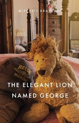 Cover for Mitchell Krautant · The Elegant Lion Named George (Paperback Book) (2020)