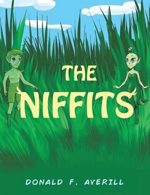 Cover for Donald F Averill · The Niffits (Taschenbuch) (2020)