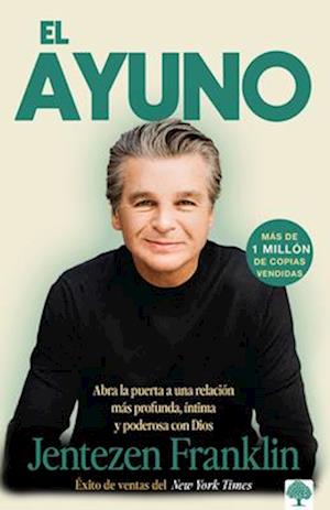 Cover for Jentezen Franklin · Ayuno (Book) (2022)