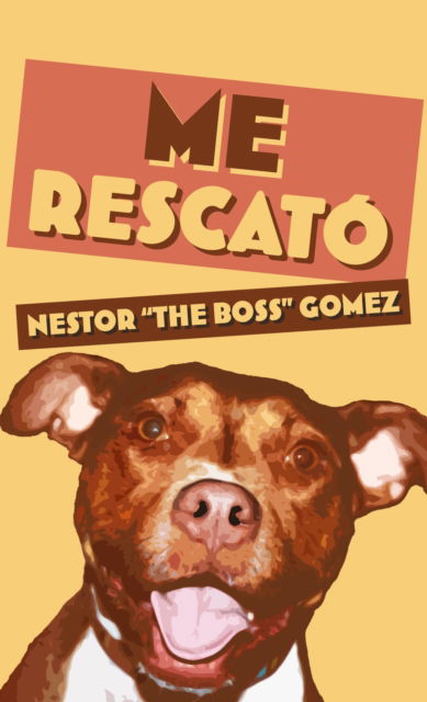 Cover for Nestor &quot;The Boss&quot; Gomez · Me Rescat (Paperback Book) (2025)
