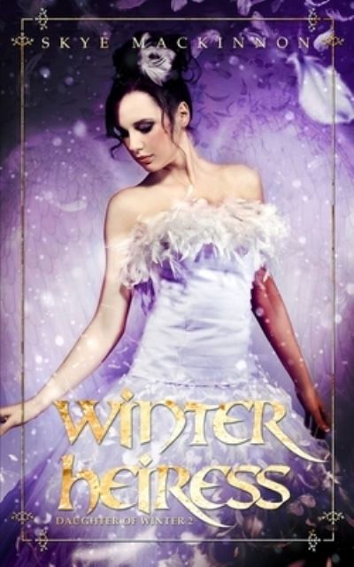 Cover for Skye Mackinnon · Winter Heiress (Paperback Book) (2018)