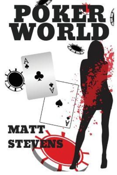 Cover for Matt Stevens · Poker World (Paperback Book) (2018)