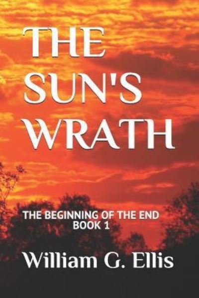 Cover for William Ellis · The Sun's Wrath (Taschenbuch) (2018)