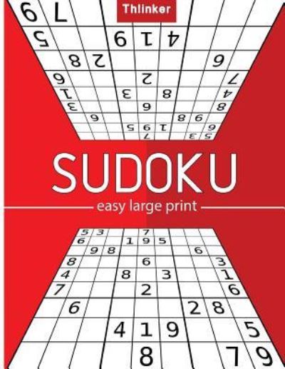 Cover for Tiana D Arms · Sudoku Easy Large Print (Paperback Book) (2018)