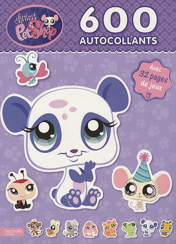 Littlest Petshop 600 Autocollants - Collective - Books - Hachette Book Group USA - 9782012267169 - 2010