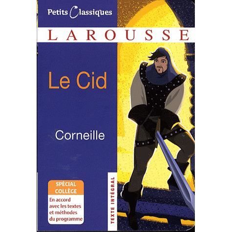 Le Cid - Pierre Corneille - Books - Editions Larousse - 9782035839169 - August 27, 2008