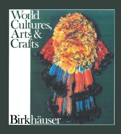 Cover for Baer · Kulturen Handwerk Kunst: Art, Artisanat et Societe World Cultures, Arts and Crafts (Taschenbuch)