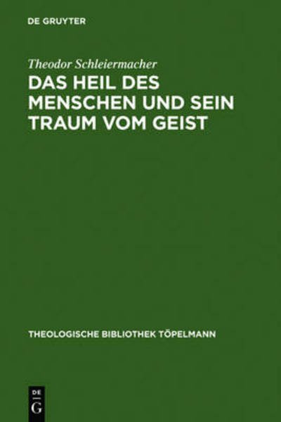 Cover for Schleiermacher · Das Heil des Menschen un (Bok) [German edition] (1962)