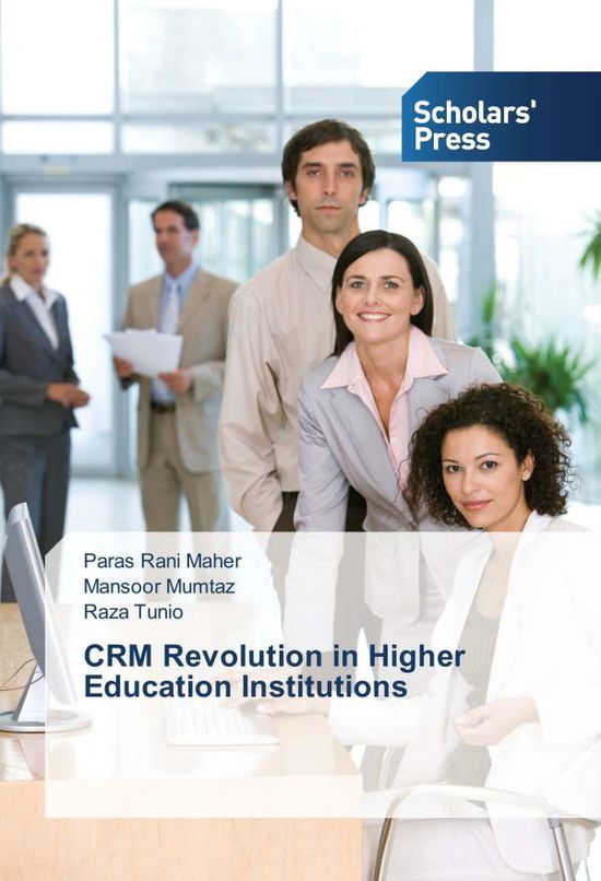 Cover for Maher · CRM Revolution in Higher Educatio (Book)