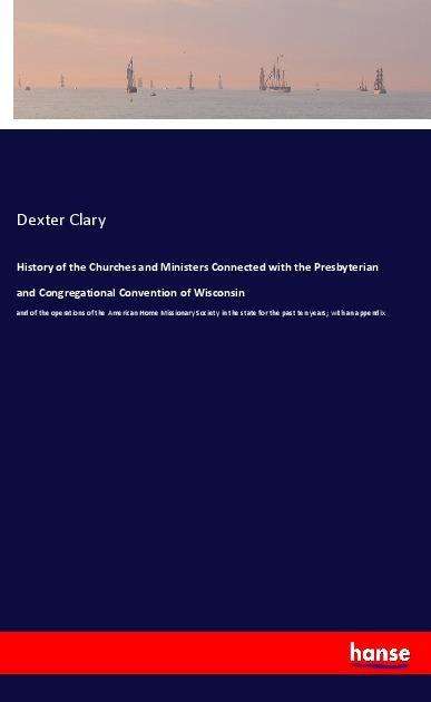 Cover for Clary · History of the Churches and Minis (Book)